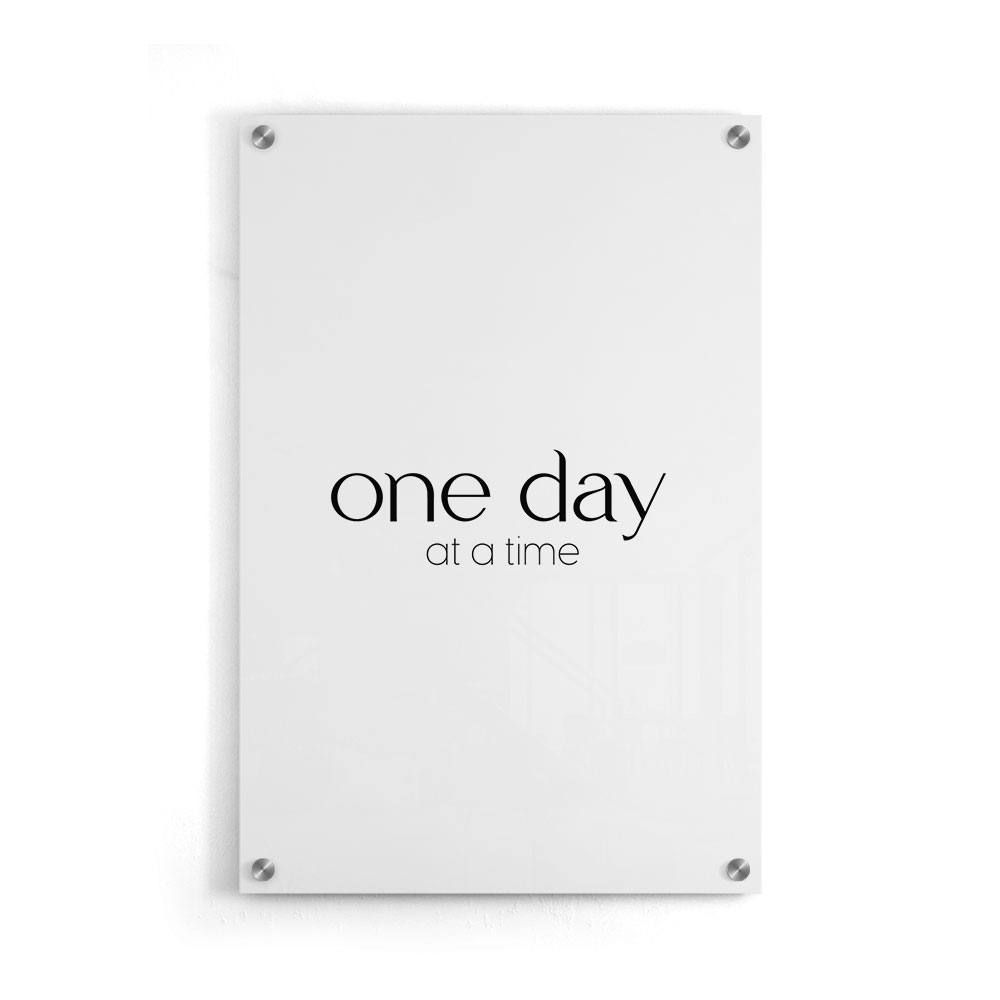 Walljar plexiglas schilderij - One Day At A Time Plexiglas schilderij - 150 x 225 cm