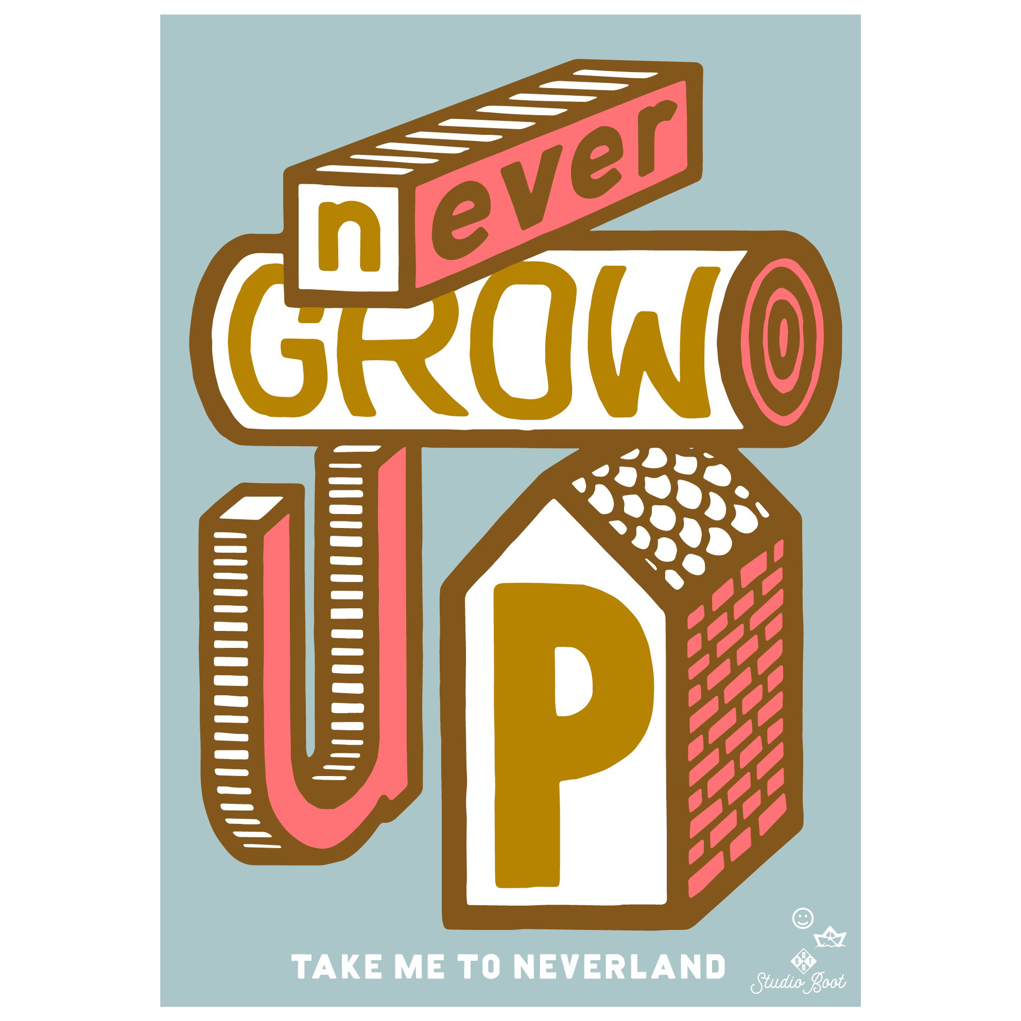 Poster Never grow up