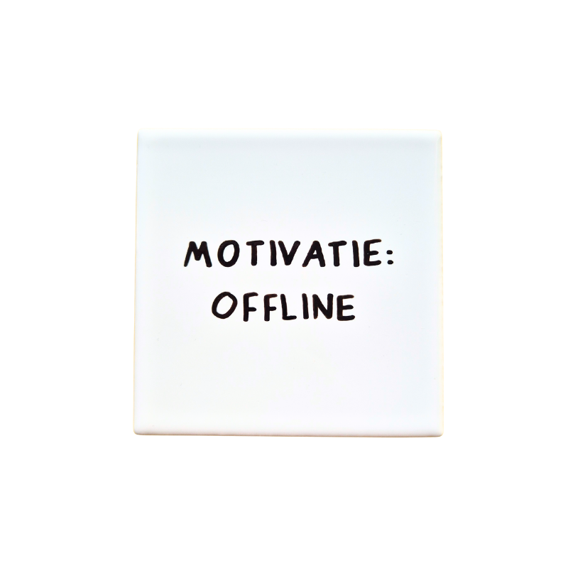 Wandtegel Motivatie: Offline
