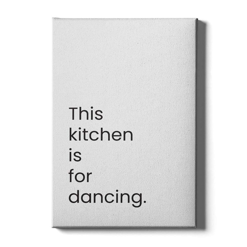 Walljar canvas schilderij - This Kitchen Is For Dancing Canvas schilderij - 120 x 180 cm