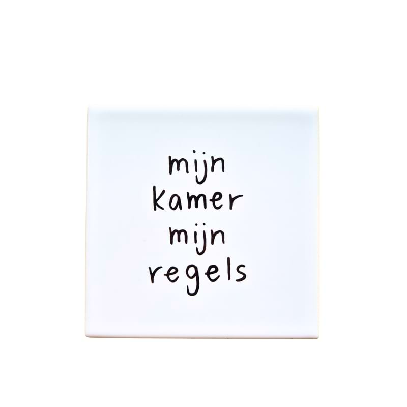Wandtegel Mijn kamer, mijn regels
