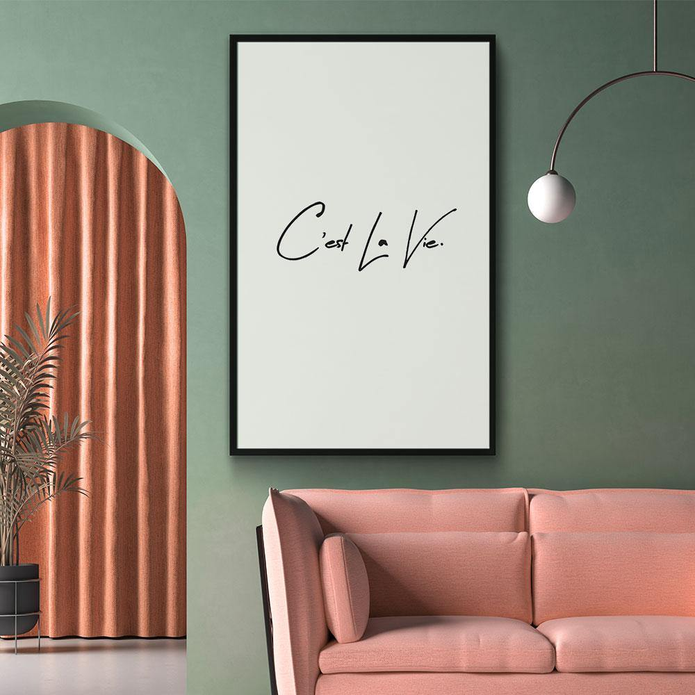 Walljar poster ingelijst - C'est La Vie Poster ingelijst - 70 x 100 cm