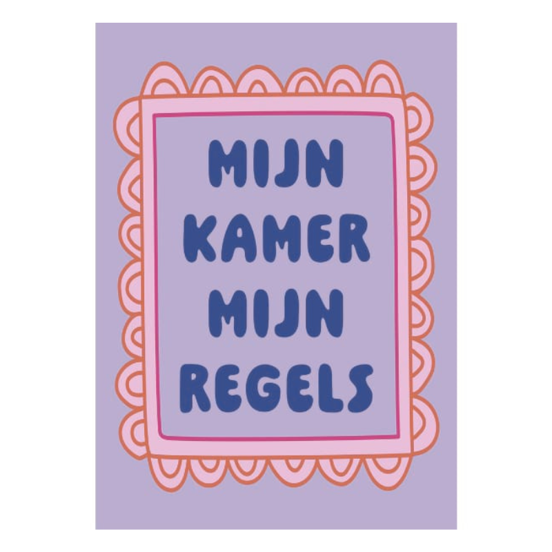 Poster Mijn kamer, mijn regels