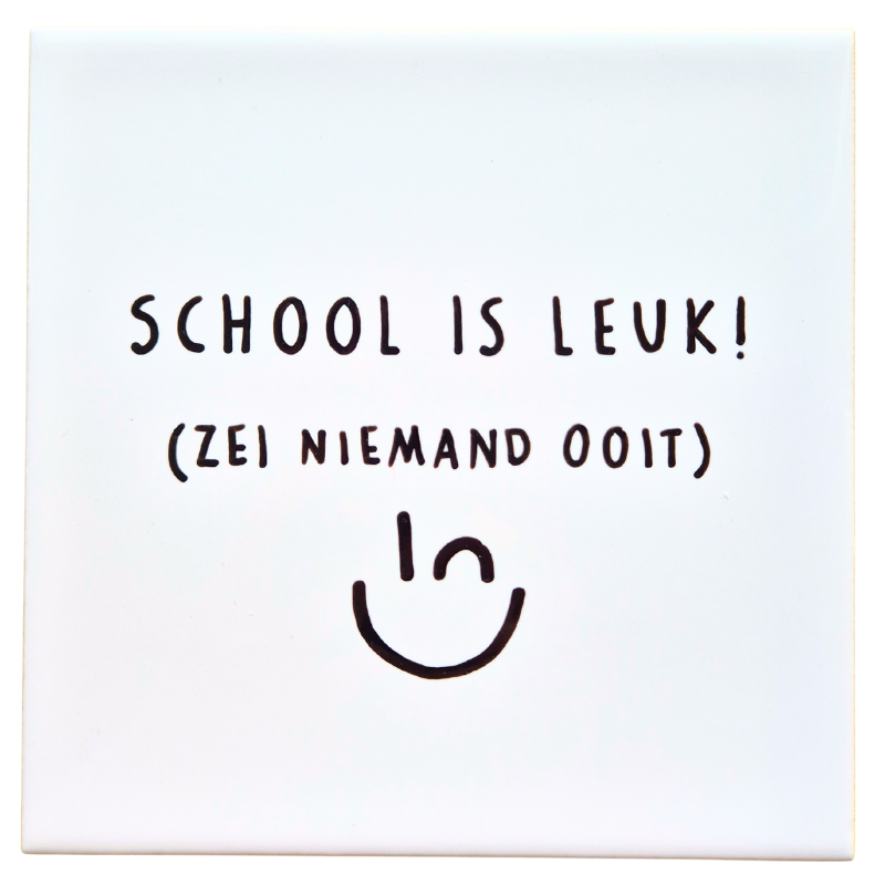 Wandtegel School is leuk