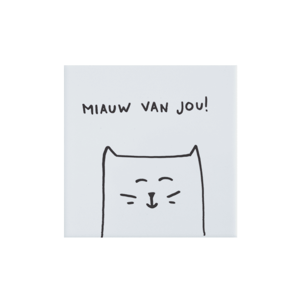 Wandtegel Miauw van jou